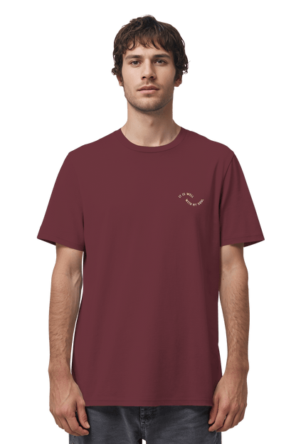 Mission One More Burgundy Christliches Cotton T-Shirt ‚It is well with my Soul‘ fair produziert